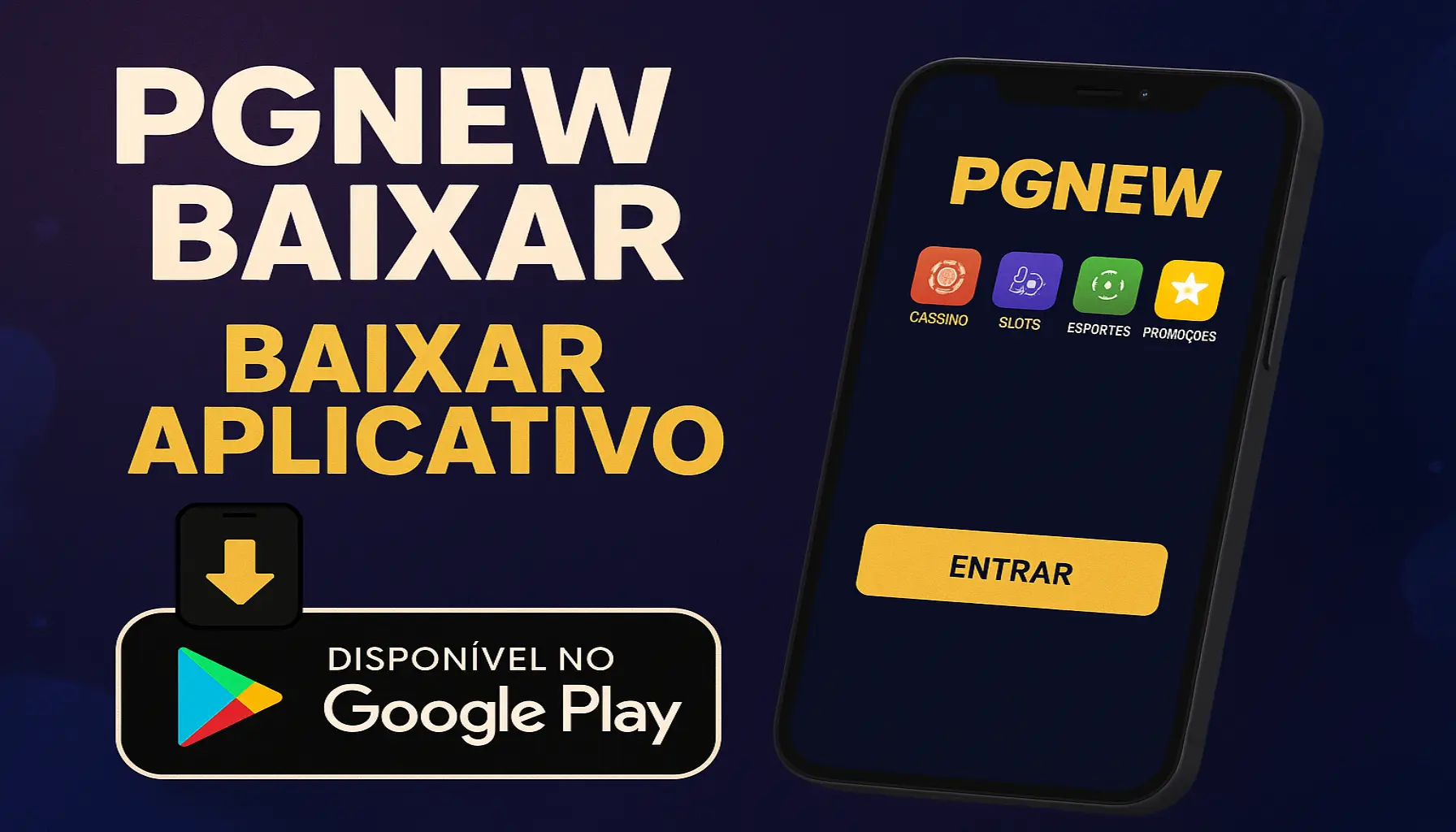 Baixar o PGNEW Cassino App